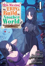 Min-Maxing My TRPG Build in Another World: Volume 4 Canto II