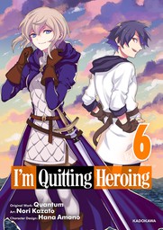 I'm Quitting Heroing Manga Digital Exclusive Edition 6