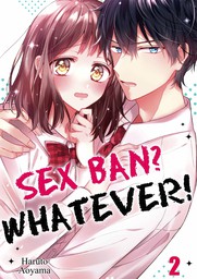 Sex Ban? Whatever! 2