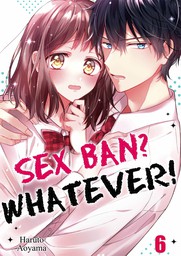 Sex Ban? Whatever! 6