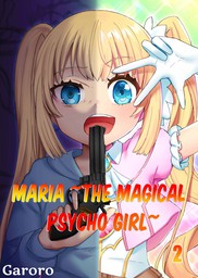 Maria ~The Magical Psycho Girl~ 2