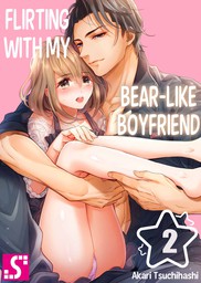 Flirting With My Bear-Like Boyfriend 2