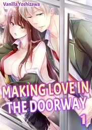Making Love in the Doorway 1