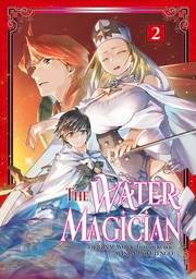 The Water Magician Volume 2
