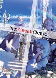 The Great Cleric: Volume 9