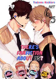 There's Fanfiction About Us? (6.5)