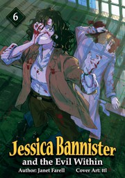 Jessica Bannister and the Evil Within
