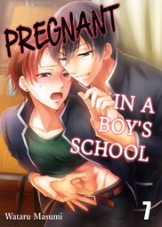 Pregnant in Boy's School 7