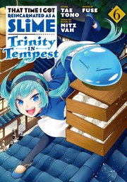 That Time I Got Reincarnated as a Slime: Trinity in Tempest  6