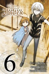 A Certain Magical Index, Vol. 6 (manga)