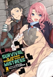 Survival in Another World with My Mistress!  Vol. 3