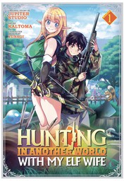 Hunting in Another World With My Elf Wife  Vol. 1