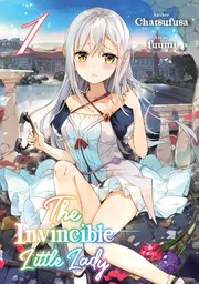 The Invincible Little Lady: Volume 1