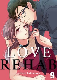 Love Rehab 9