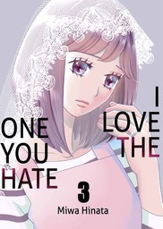 I Love the One You Hate 3