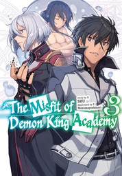 The Misfit of Demon King Academy: Volume 3