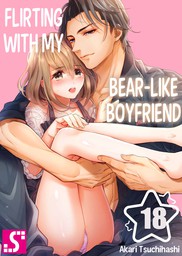 Flirting With My Bear-Like Boyfriend 18