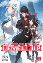 The World's Fastest Level Up Vol. 2