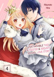 Unattainable Two: A Master & Servant School Love Story 4