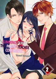 Cumming During the Parent-Teacher Conference... 2