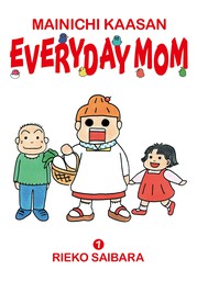 MAINICHI KAASAN: EVERYDAY MOM　1（毎日新聞出版）