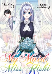 My Maid, Miss Kishi 6