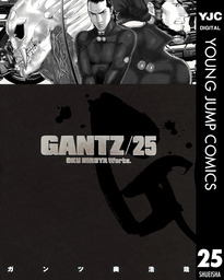 GANTZ 25