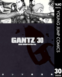 最終巻 Gantz 37 マンガ 漫画 奥浩哉 ヤングジャンプコミックスdigital 電子書籍試し読み無料 Book Walker