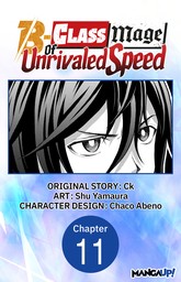The B-Class Mage of Unrivaled Speed #011