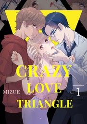 Crazy Love Triangle 1