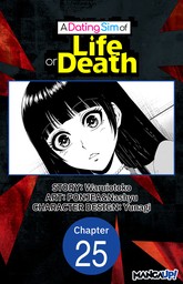 A Dating Sim of Life or Death #025