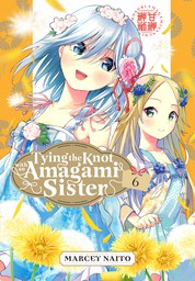 Tying the Knot with an Amagami Sister 6