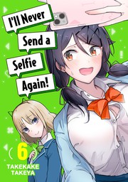 I'll Never Send a Selfie Again! 6