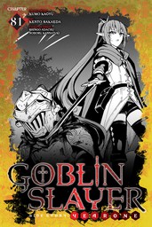 Goblin Slayer Side Story: Year One, Chapter 81