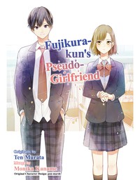 Fujikura-kun's Pseudo-Girlfriend, Chapter 5