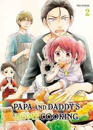 Papa and Daddy's Home Cooking, Volume 2