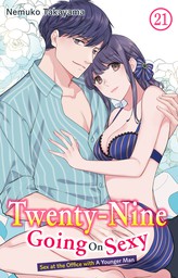 Twenty-Nine Going On Sexy-Sex at the Office with A Younger Man, Chapter 21