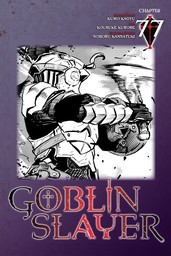 Goblin Slayer, Chapter 77