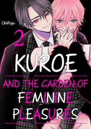 Kuroe And The Garden Of Feminine Pleasures (2)