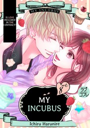 My Incubus -Is Love Included in the Contract?- (8)