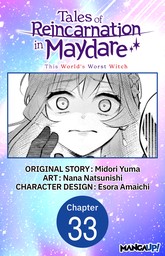 Tales of Reincarnation in Maydare: This World's Worst Witch #033