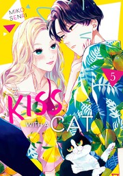 A Kiss with a Cat 5