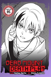 Dead Mount Death Play, Chapter 95