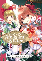 Tying the Knot with an Amagami Sister 7