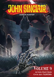 John Sinclair: Demon Hunter Volume 9 (English Edition)