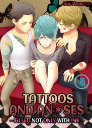 TATTOOS AND AN*SES ― FILLED NOT ONLY WITH INK ― 5
