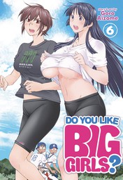 Do You Like Big Girls? Vol. 6