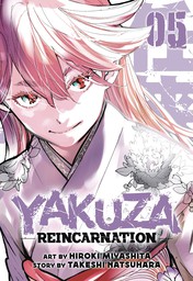 Yakuza Reincarnation Vol. 5