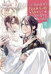 The Savior's Book Cafe Story in Another World Vol. 5