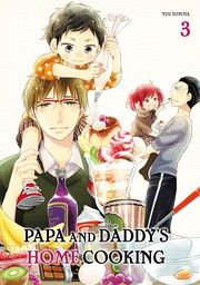 Papa and Daddy's Home Cooking, Volume 3